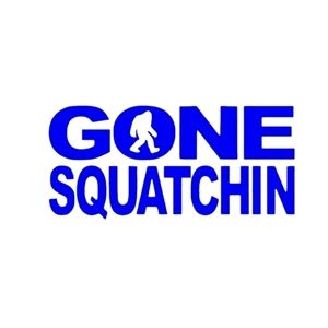 BLUE 6Wx3H Gone Squatching Premium permanent vinyl decal